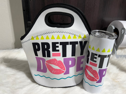 Pretty Dope Tumbler and Lunch bag Set